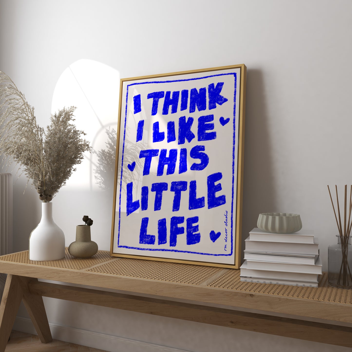 I Think I Like This Little Life Art Print