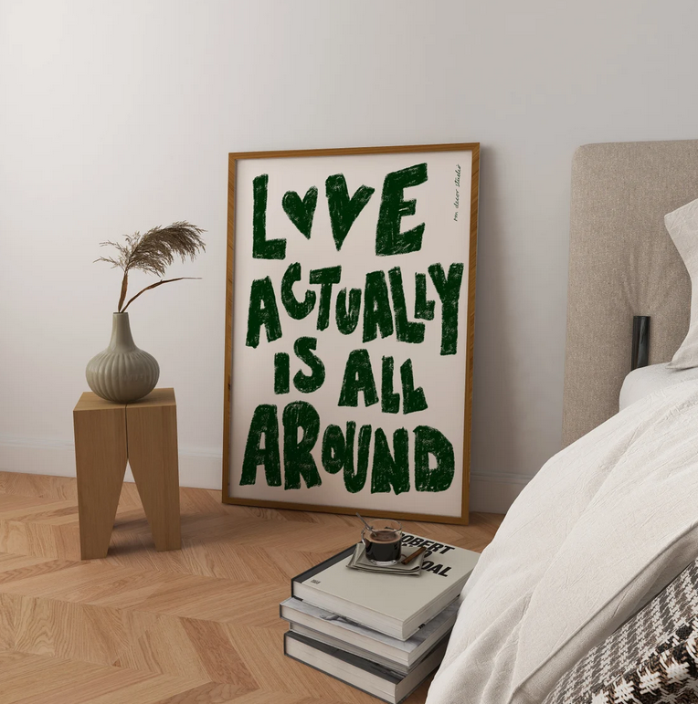 Love Actually is All Around Print