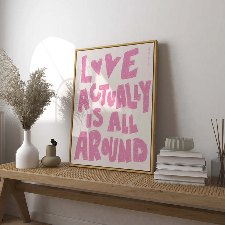 Love Actually is All Around Print